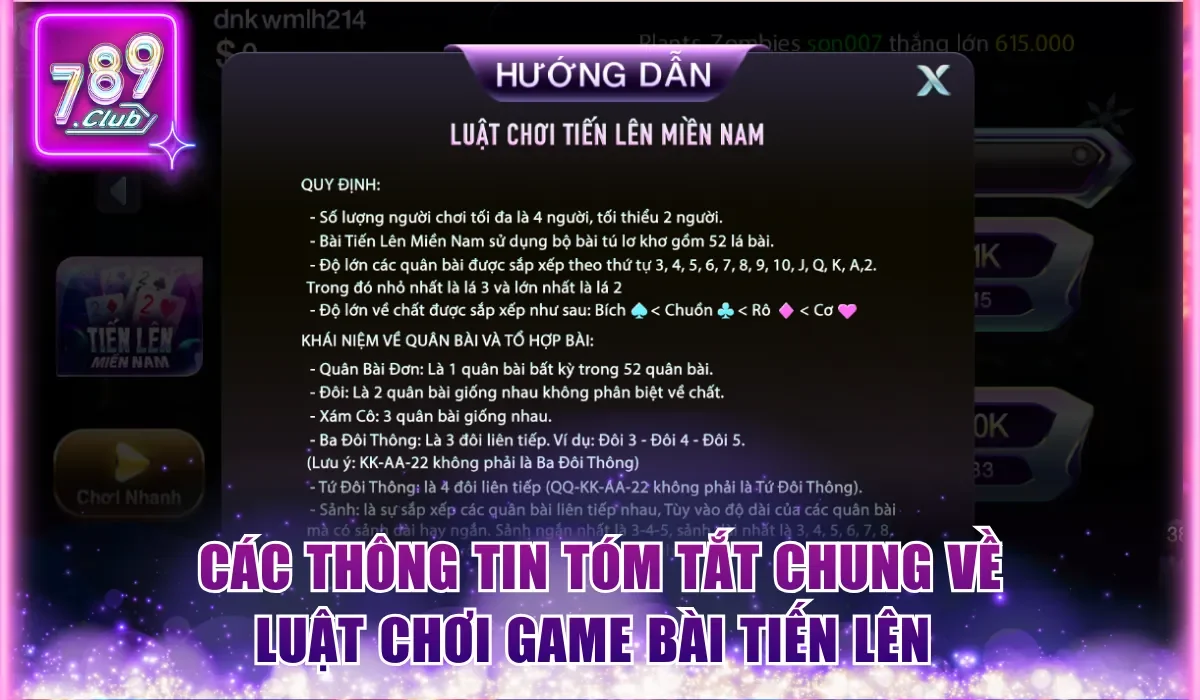 Tiến Lên Miền Nam 789Club - Siêu Phẩm Game Đổi Thưởng 2026 2 Các thông tin tóm tắt chung về luật chơi game bài tiến lên