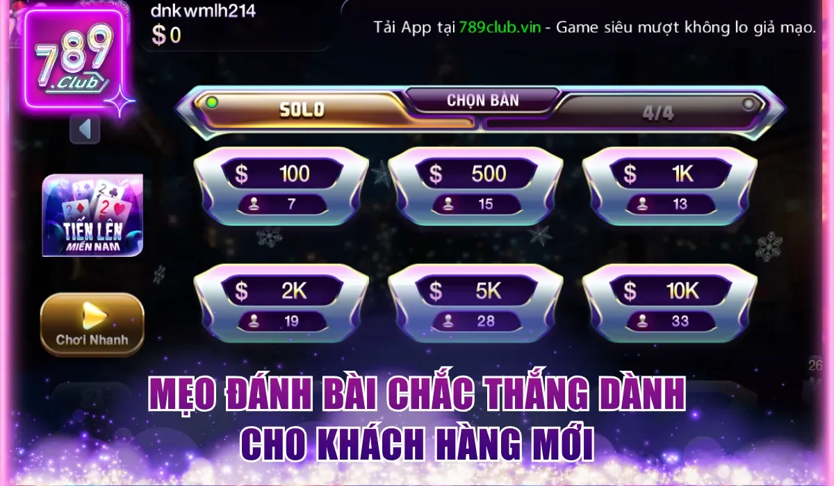 Tiến Lên Miền Nam 789Club - Siêu Phẩm Game Đổi Thưởng 2026 3 Mẹo đánh bài chắc thắng dành cho khách hàng mới