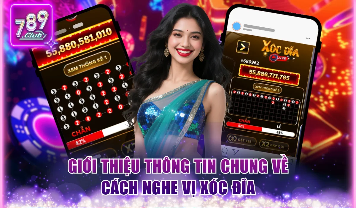 Tổng quát về cách nghe vị xóc đĩa dễ hiểu